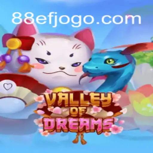 Valley of Dreams: Explore Aventuras Inéditas com 88EF.COM